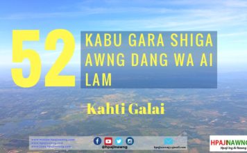 52. KABU GARA SHIGA AWNG DANG WA AI LAM