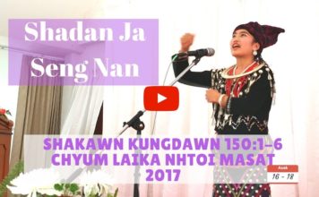 Bible Sunday: Shayi Shadan Ja Seng Nan