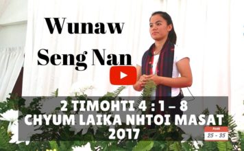 Bible Sunday: Shayi Wunaw Seng Nan