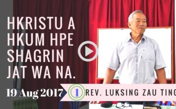Bible Study: Hkristu A Hkum Hpe Shagrin Jat Wa Na – Daw 1