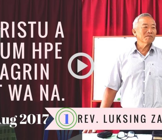 Bible Study: Hkristu A Hkum Hpe Shagrin Jat Wa Na – Daw 1